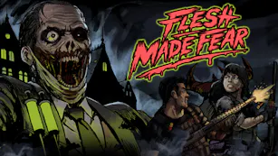 Flesh Made Fear
