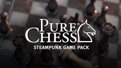 Pure Chess - Steampunk Game Pack - DLC