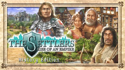 The Settlers® : Rise of an Empire - History Edition
