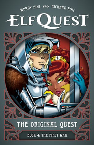 ElfQuest: The Original Quest: Book 4-The First War