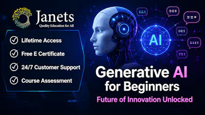 Generative AI for Beginners: Future of Innovation Unlocked