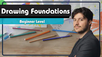 Drawing Foundations: Beginner Level
