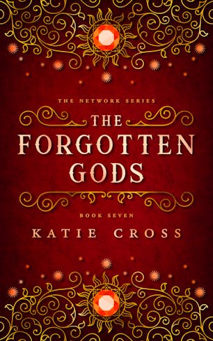 The Forgotten Gods | Book 7 in The Network Series