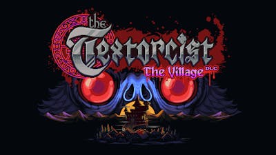 The Textorcist: The Village - DLC