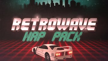 Retrowave - Map Pack