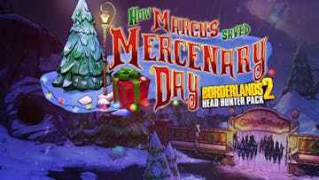 Borderlands 2: Headhunter 3 - Mercenary Day