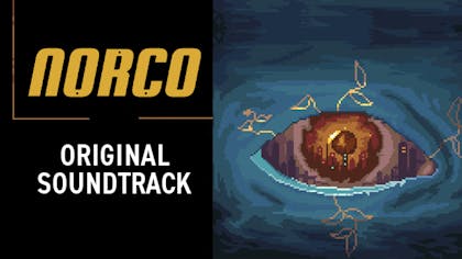 NORCO Original Soundtrack - DLC