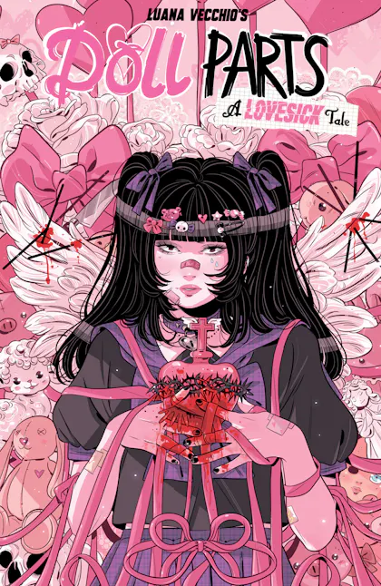 Doll Parts A Lovesick Tale