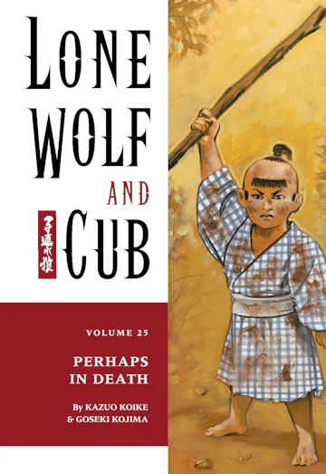 Product cover for Lone Wolf and Cub Volume 25: Perhaps in Death