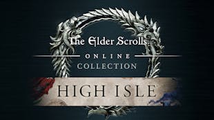 The Elder Scrolls® Online Collection: High Isle™
