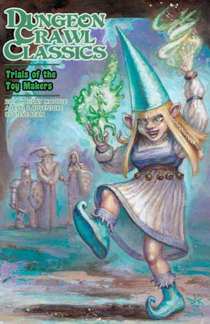 Dungeon Crawl Classics Holiday: Trials of the Toy Makers