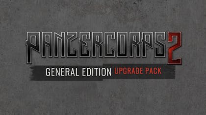 Panzer Corps 2: General Edition Upgrade - DLC