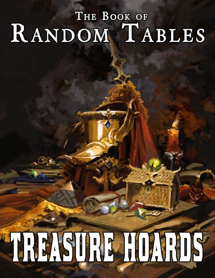 The Book of Random Tables: Treasure Hoards