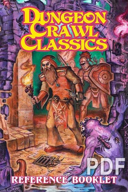Dungeon Crawl Classics RPG Reference Booklet