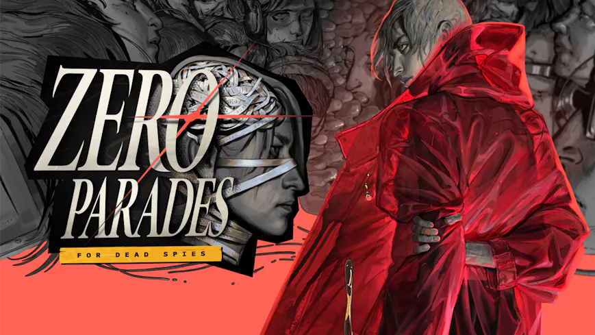 Product cover for  ZERO PARADES: For Dead Spies