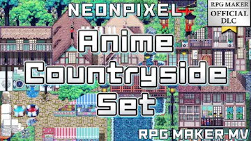 RPG Maker MV - NEONPIXEL - Anime Countryside Set