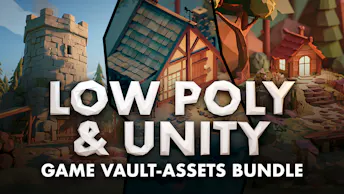 Product cover for Low Poly & Unity Game Vault-Assets Bundle