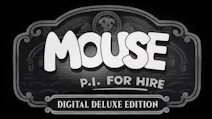 Product cover for MOUSE: P.I. For Hire Digital Deluxe Edition