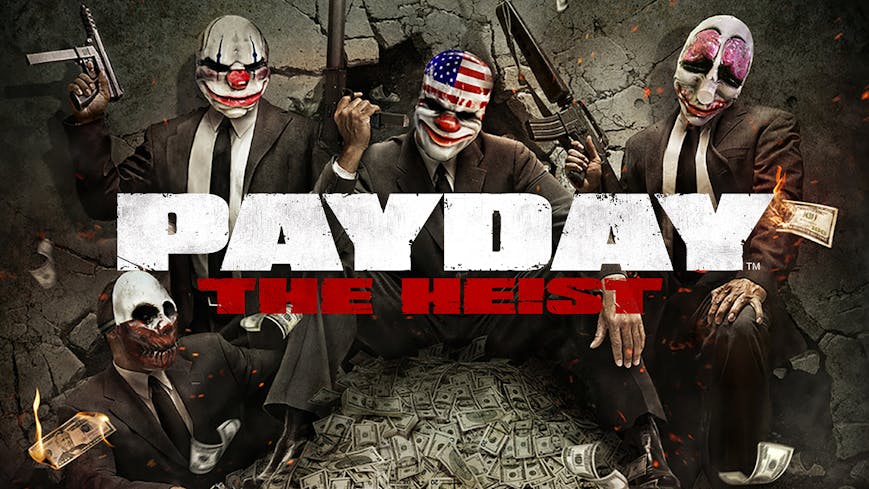 PAYDAY™ The Heist