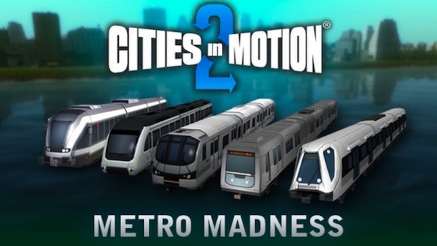 Cities in Motion 2: Metro Madness