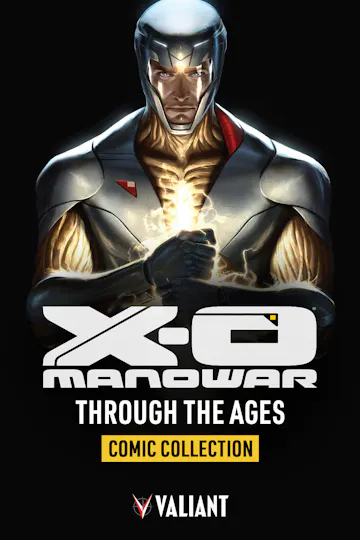 Product cover for X-O Manowar Through the Ages Comic Collection