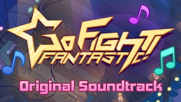 Go Fight Fantastic Soundtrack