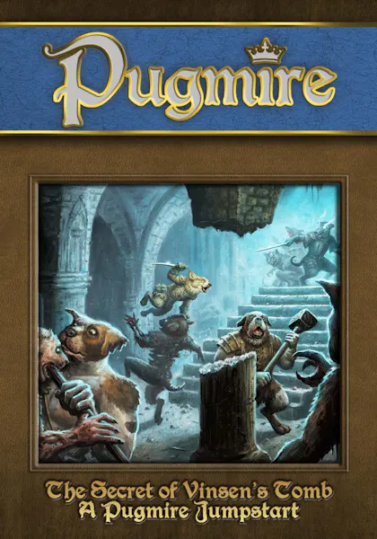 The Secret of Vinsen's Tomb: A Pugmire Jumpstart