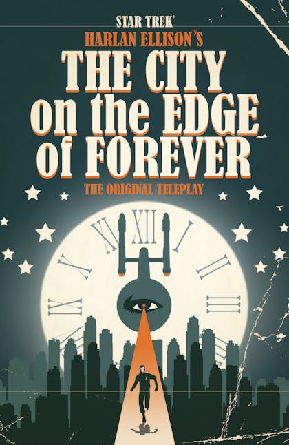 Star Trek: Harlan Ellison's The City on the Edge of Forever