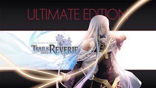 Product cover for The Legend of Heroes: Trails into Reverie Ultimate Edition