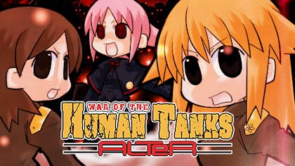 War of the Human Tanks - ALTeR - Royal Edition
