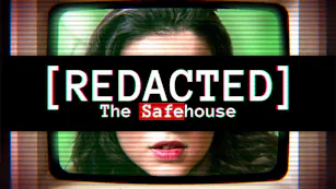 [Redacted] The Safehouse