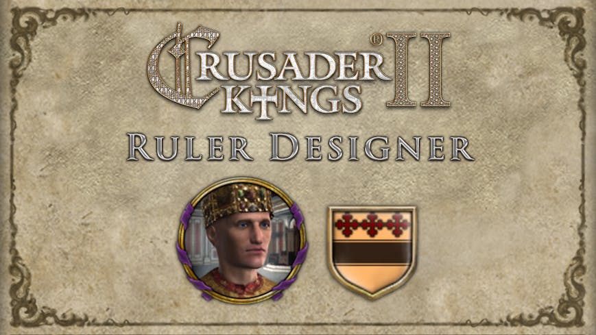 Crusader Kings II: Ruler Design