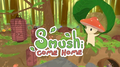 Product cover for Smushi Come Home