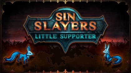 Sin Slayers - Little Supporter