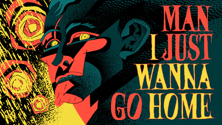 Product cover for Man I Just Wanna Go Home