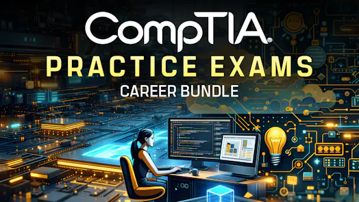 CompTIA Practice Exams Career Bundle