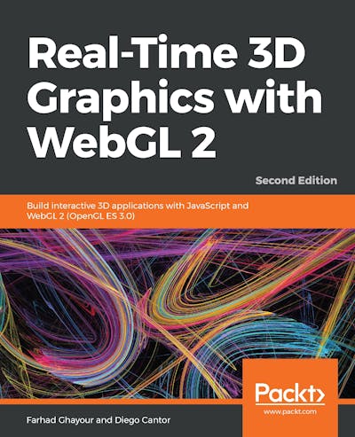 Real-Time 3D Graphics with WebGL 2 - Second Edition