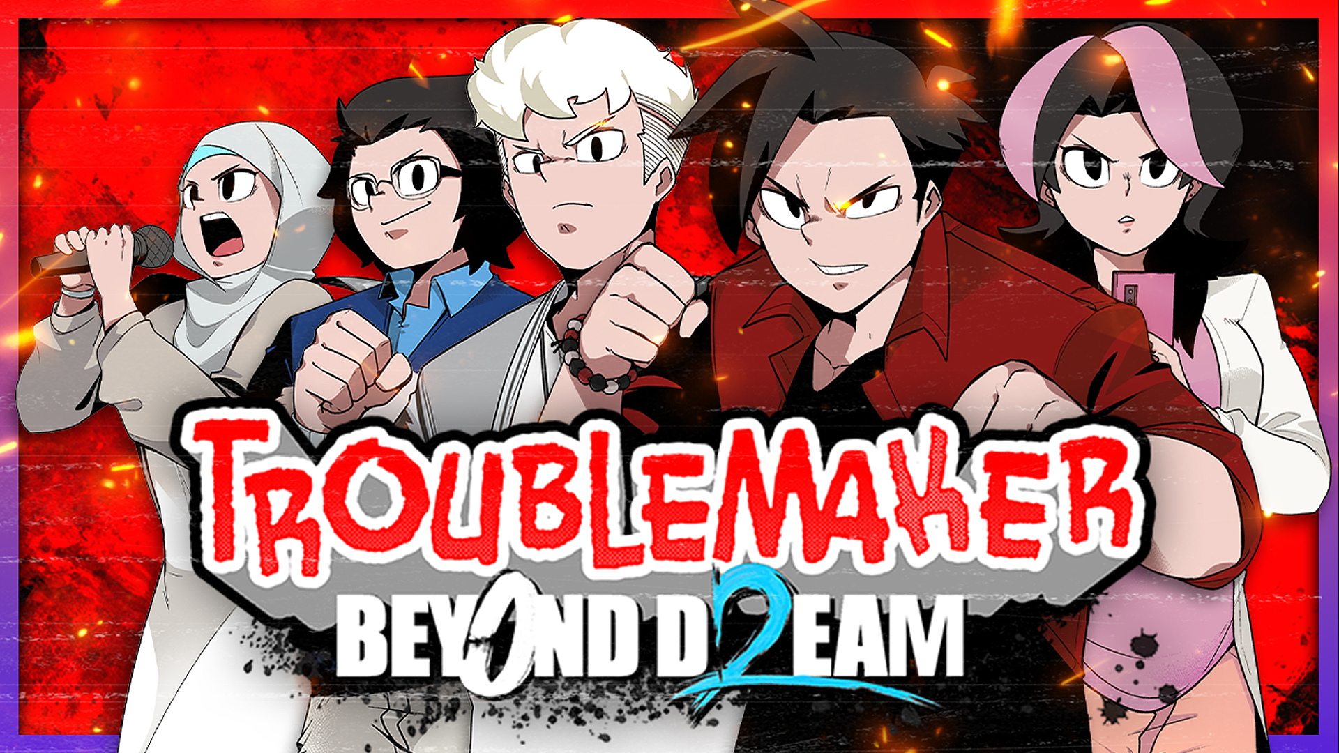 Troublemaker 2: Beyond Dream