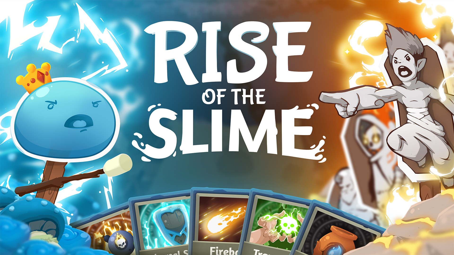 Rise of the Slime