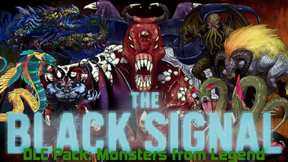 Product cover for The Black Signal: DLC Pack: Monsters of Legend