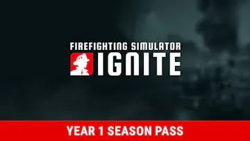 Firefighting Simulator: Ignite - Year 1 Season Pass