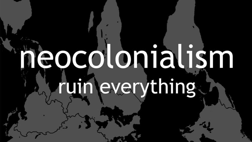 Neocolonialism