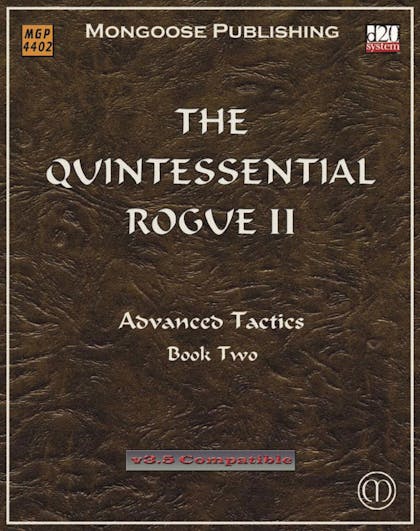 The Quintessential Rogue II