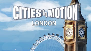 Cities in Motion: London