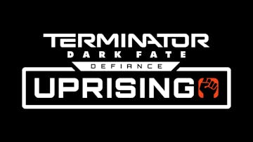 Terminator: Dark Fate - Defiance: Uprising