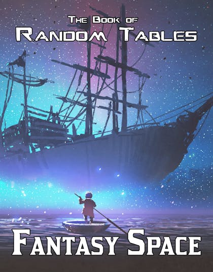 The Book of Random Tables: Fantasy Space