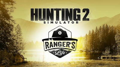 Hunting Simulator 2: A Ranger's Life