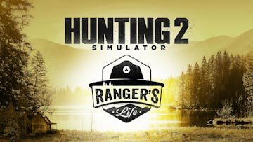 Hunting Simulator 2: A Ranger's Life