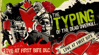 The Typing of the Dead: Overkill – Love at First Bite DLC