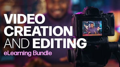 Video Creation and Editing eLearning Bundle